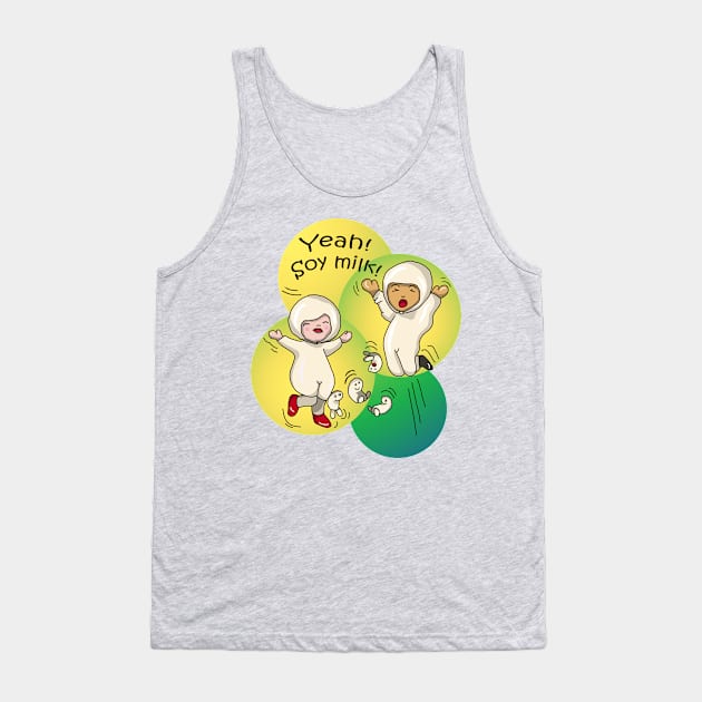 Yeah Soy Milk Tank Top by cuisinecat